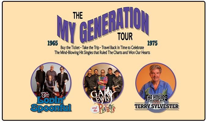 The My Generation Tour with The Lovin’ Spoonful, Gary Lewis and the Playboys, The Hollies Greatest Hits starring Terry Sylvester