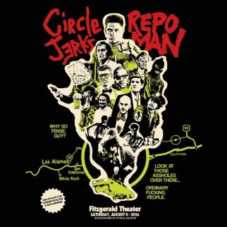 circle jerks サークルジャークス　2026 来日　ポスター　サイン Circle Jerks x Repo Man – Film Screening & Live Performance - St