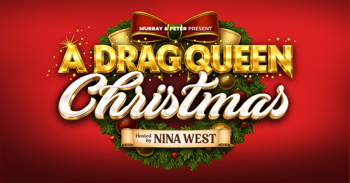 A Drag Queen Christmas - Austin - ACL Live at The Moody Theater
