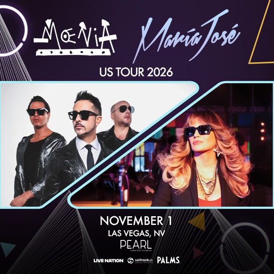 AXS Premium - Moenia + Maria Jose で Pearl Concert Theater, Las