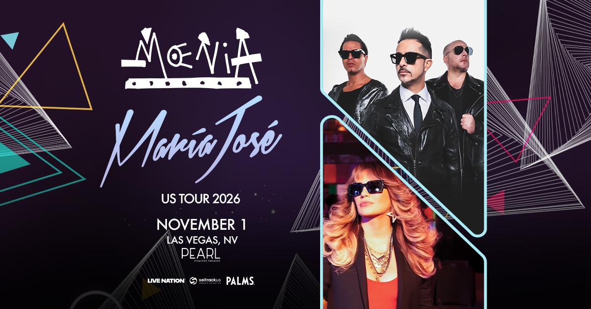 Moenia + Maria Jose - Las Vegas - Pearl Concert Theater - 2026年11