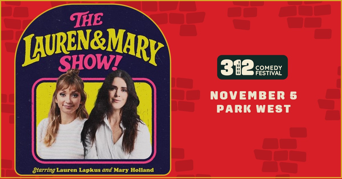 The Lauren & Mary Show with Lauren Lapkus & Mary Holland
