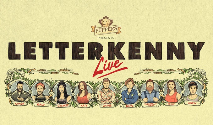 More Info for LETTERKENNY LIVE