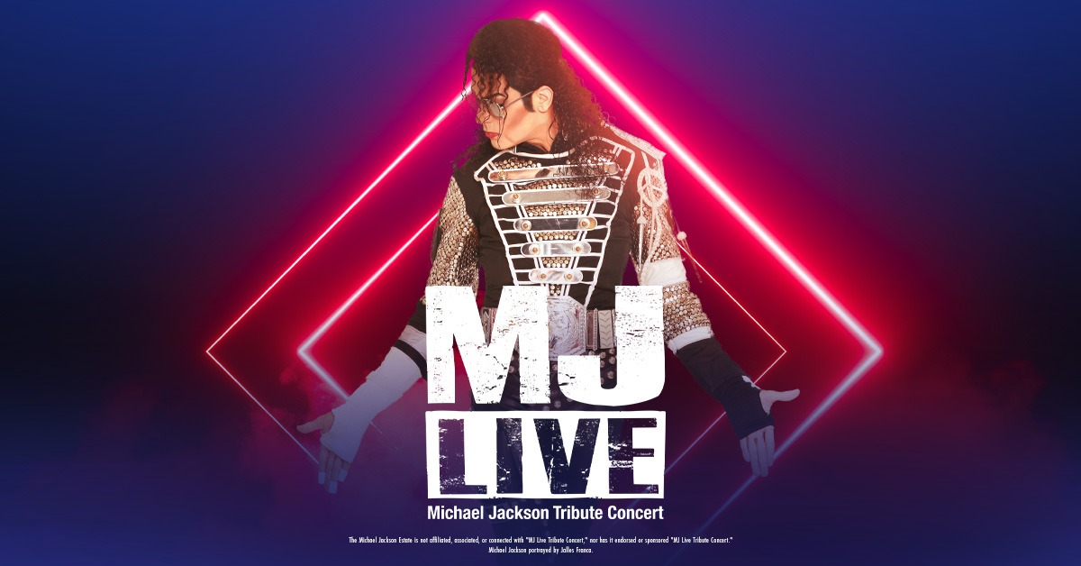 MJ Live - A Michael Jackson Tribute Concert