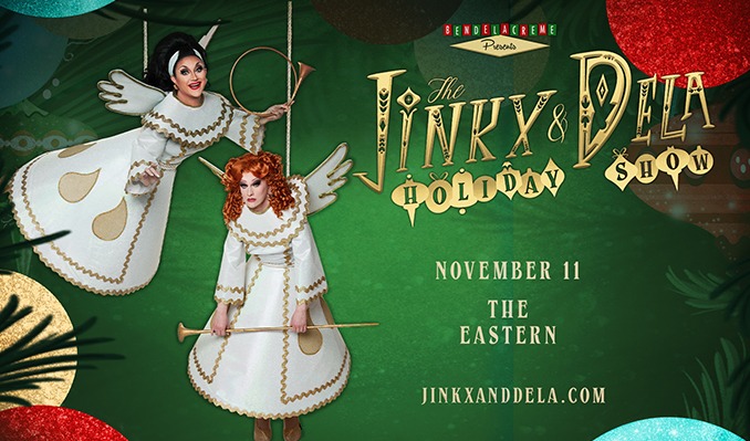 The Jinkx & DeLa Holiday Show