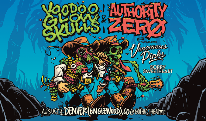 Voodoo Glow Skulls & Authority Zero