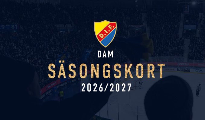 DAM | Djurgården Hockey | Säsongskort 26/27