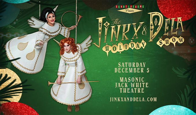 The Jinkx & DeLa Holiday Show