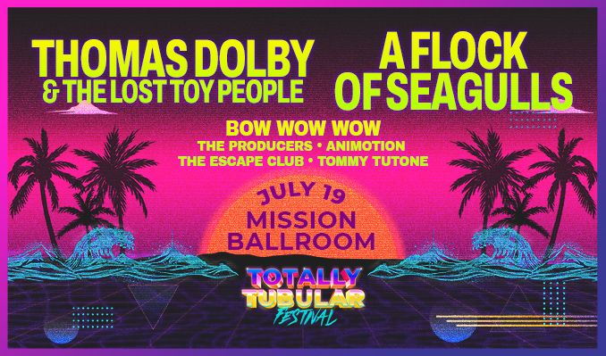 Thomas Dolby & The Lost Toy People, A Flock of Seagulls Bow Wow Wow