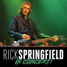 Rick Springfield (21+ Event) - Bensalem - Xcite Center at Parx