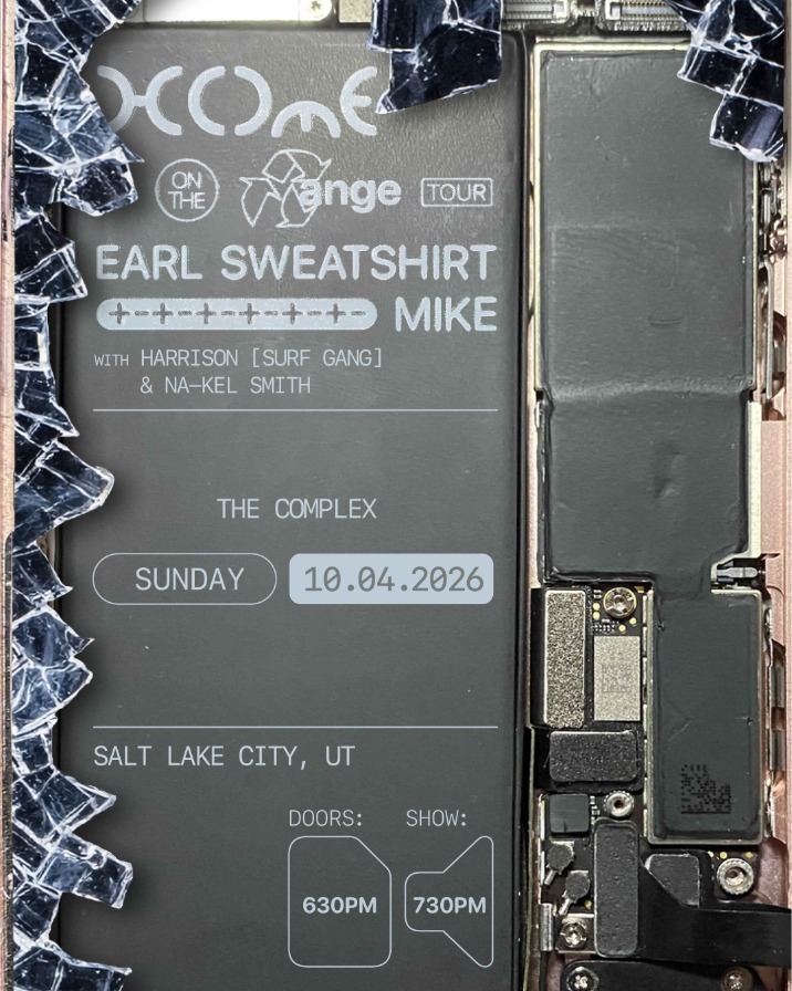 Earl Sweatshirt & MIKE - Salt Lake City - Rockwell at The Complex