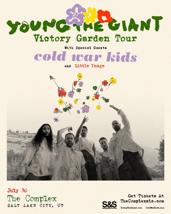 Young the Giant – Victory Garden Tour with Cold War Kids - Salt
