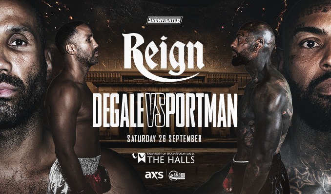 ShowFighter presents REIGN: DeGale vs Portman