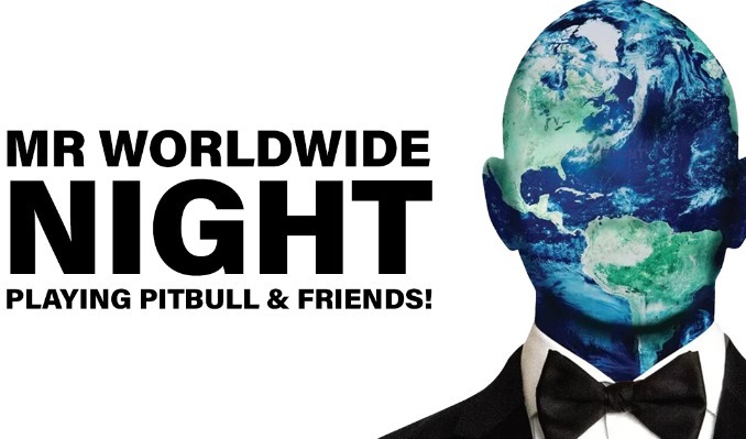 Mr. Worldwide Night: Playing Pitbull & Friends!