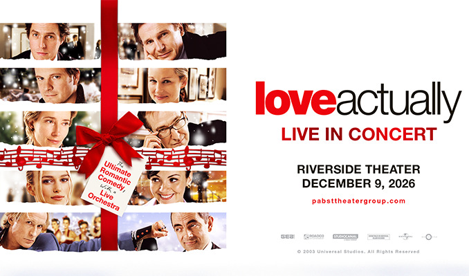 Love Actually In Concert - Milwaukee - The Riverside Theater
