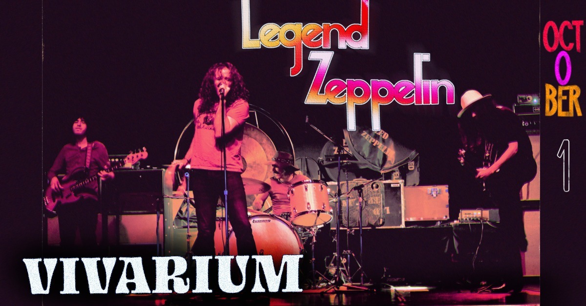 Onsale Event Accessible Seating Link - Legend Zeppelin で Vivarium