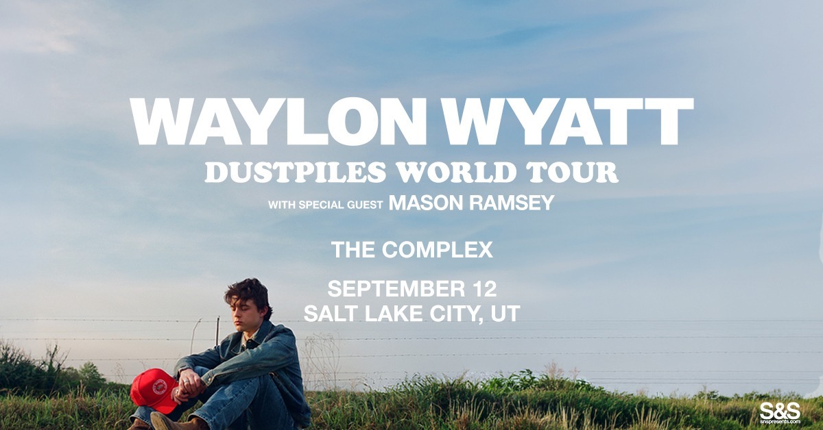 Waylon Wyatt- Dustpiles World Tour
