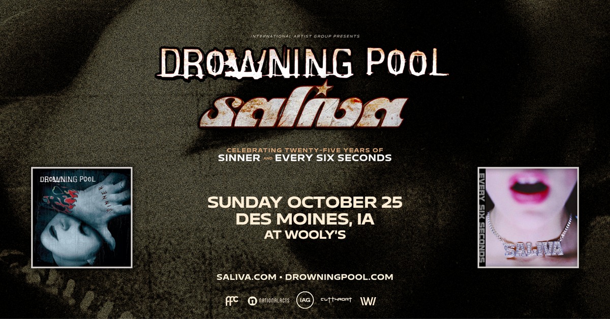 Drowning Pool x Saliva