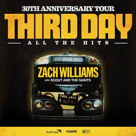 THIRD DAY with very special guest Zach Williams & Scout and the