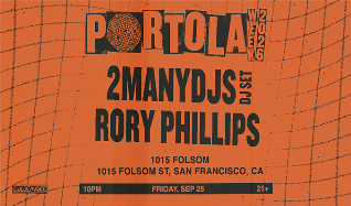 2manydjs (DJ Set) - San Francisco - 1015 Folsom - 2026年9月25日(金