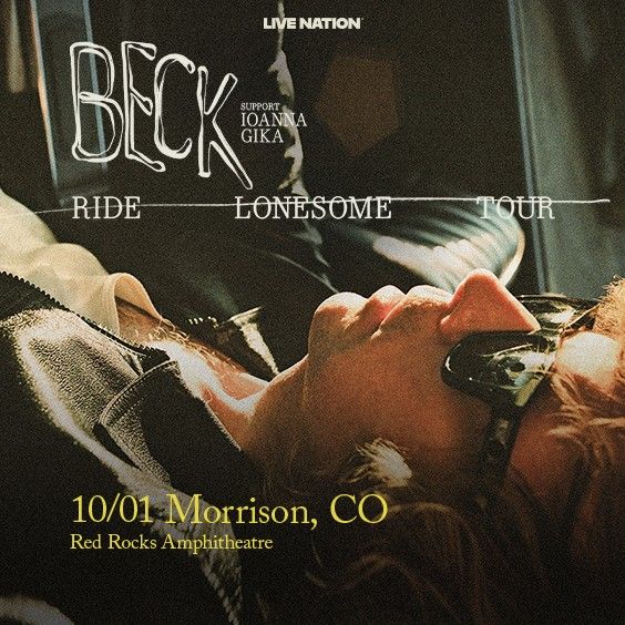 More Info for Beck: Ride Lonesome Tour