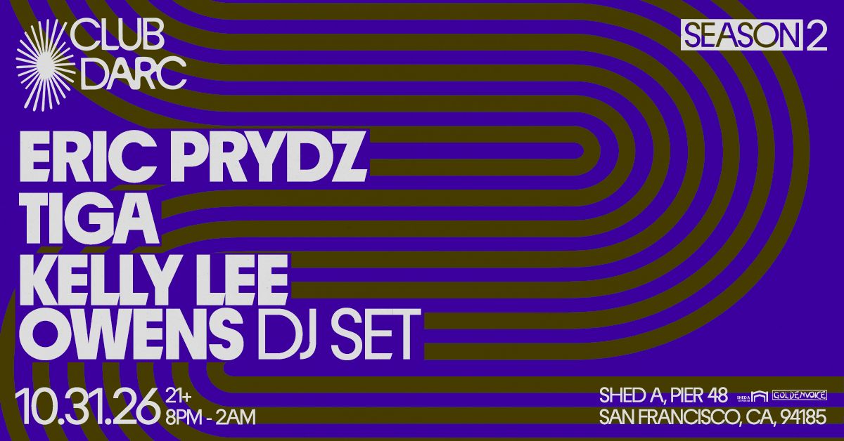 Eric Prydz - San Francisco - Shed A at Pier 48 - Sat, Oct 31, 2026