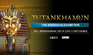 Tutankhamun: The Immersive Exhibition - Wednesday 26 August