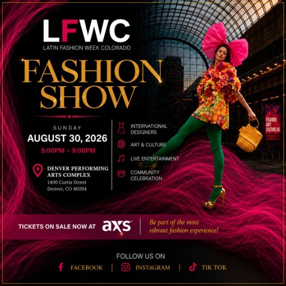 More Info for Latin Fashion Week Colorado 2026