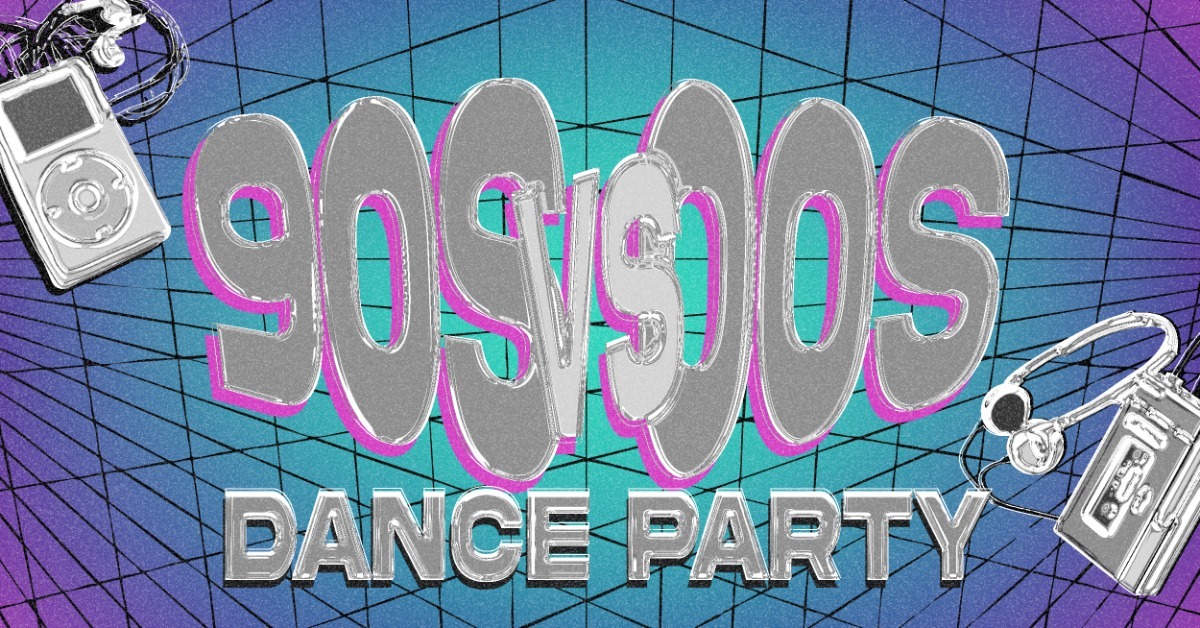 90’s vs. 00’s Dance Party!