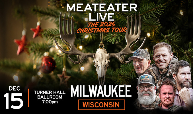 The MeatEater Christmas Tour - Milwaukee - Turner Hall Ballroom