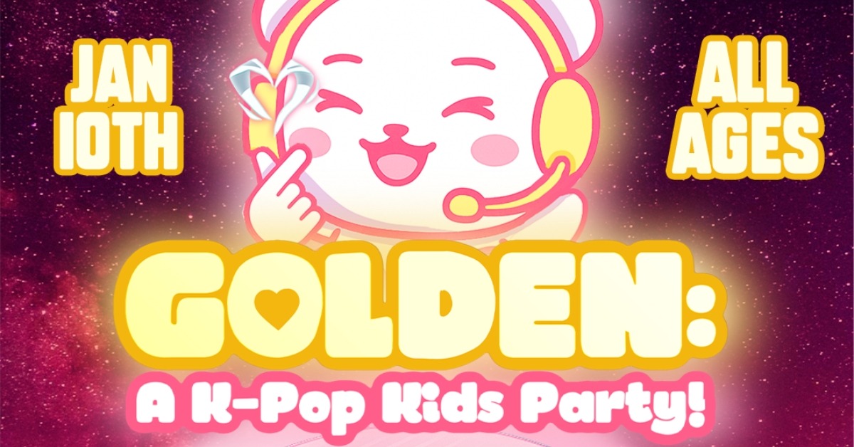 GOLDEN: A K-Pop Kids Party!