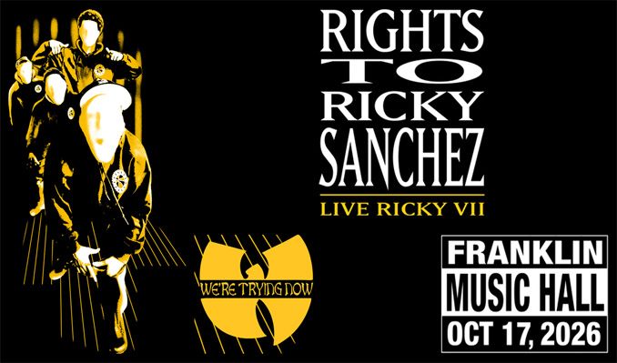 Rights To Ricky Sanchez: Live RIcky VII w/ Dom Barlow