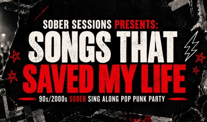 More Info for SONGS THAT SAVED MY LIFE: A SOBER 90s/2000 POP PUNK SING ALONG PARTY