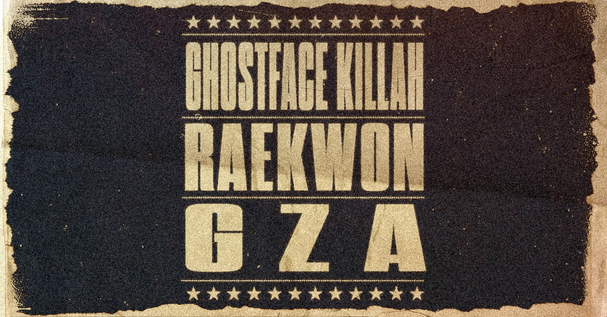 Ghostface Killah, Raekwon, & GZA