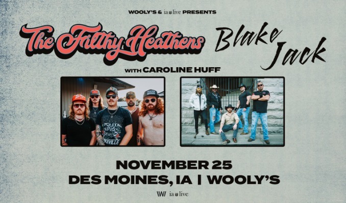 More Info for Filthy Heathens & Blake Jack