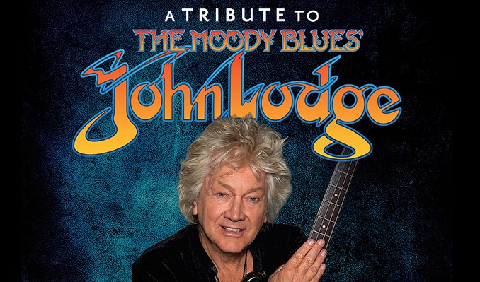 More Info for A Tribute to John Lodge - An Evening of Moody Blues Magic