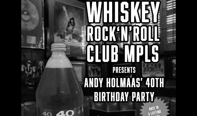 Andy Holmaas’ 40th Birthday Party