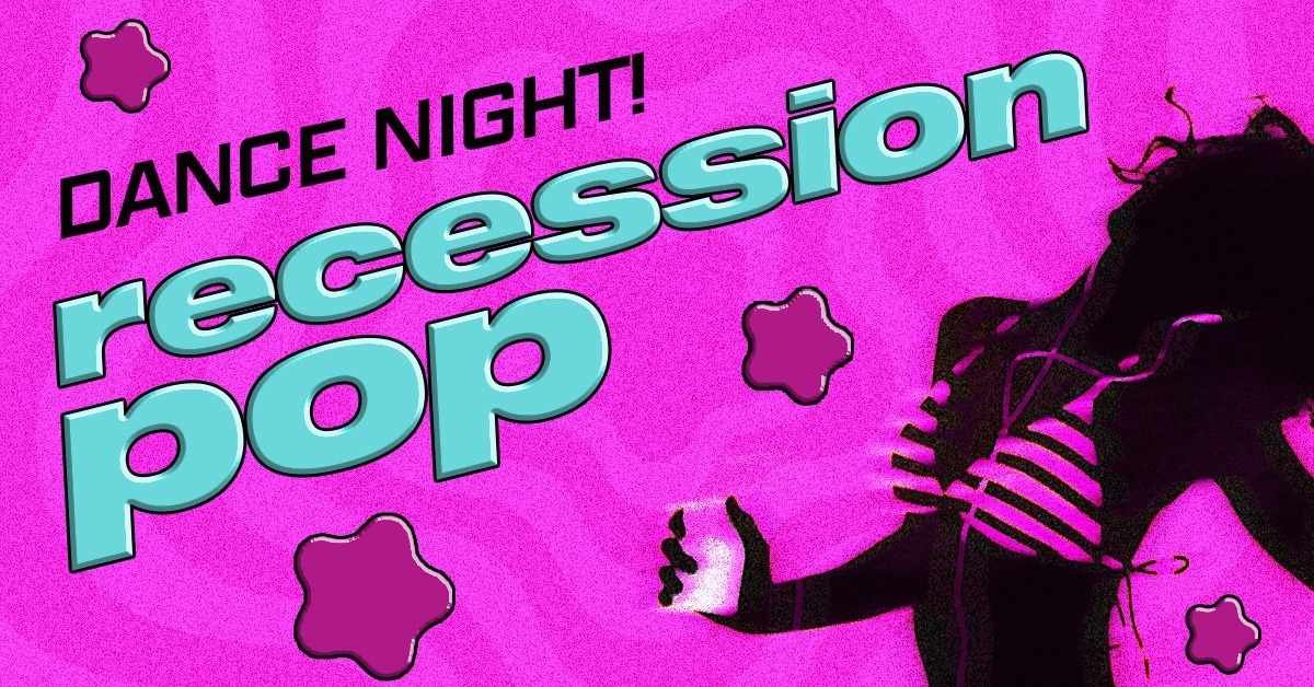  Recession Pop - Bangers from 2007-2013! 