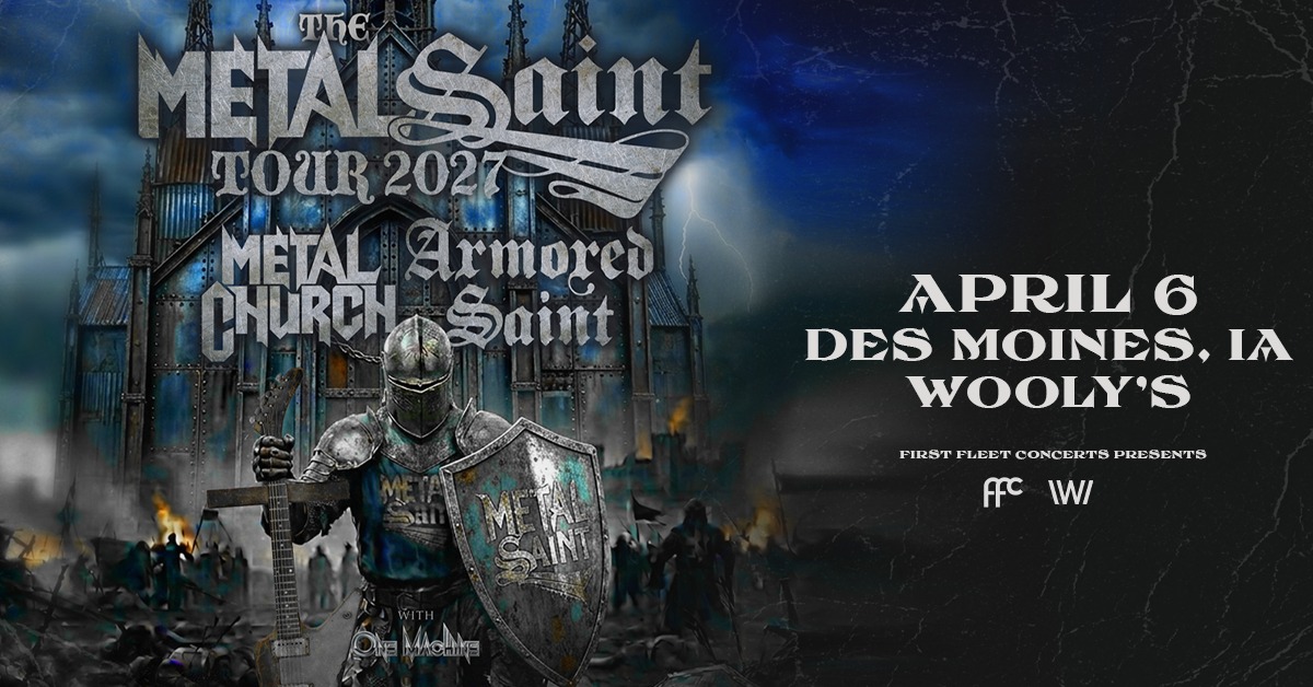 Metal Church & Armored Saint