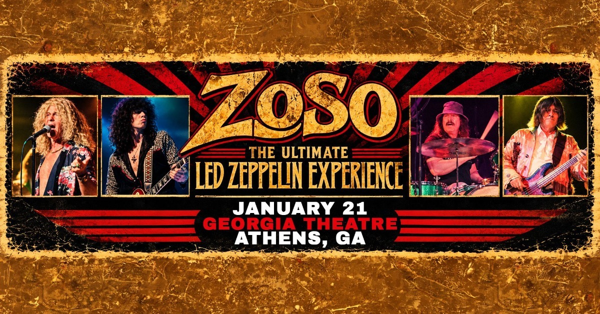 ZOSO (The Ultimate Led Zeppelin Experience) - Athens - Georgia