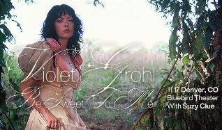 Violet Grohl - Denver - Bluebird Theater - Tue, Nov 17, 2026, 07