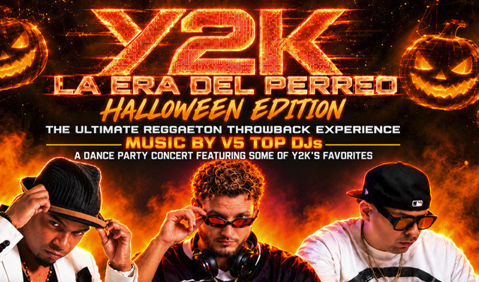 More Info for Y2K: LA ERA DEL PERREO HALLOWEEN EDITION