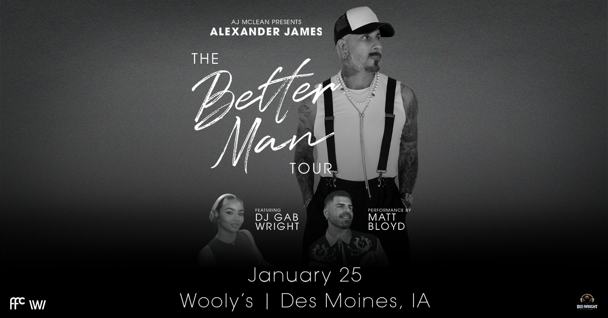 AJ McLean Presents Alexander James : The Better Man Tour