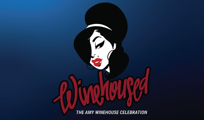 Winehoused: The Amy Winehouse Celebration
