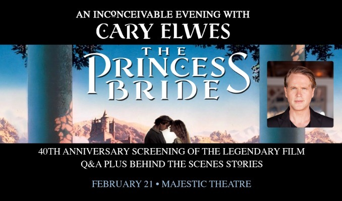 40th Anniversary Screening of The Princess Bride: An Inconceivable Evening with Cary Elwes