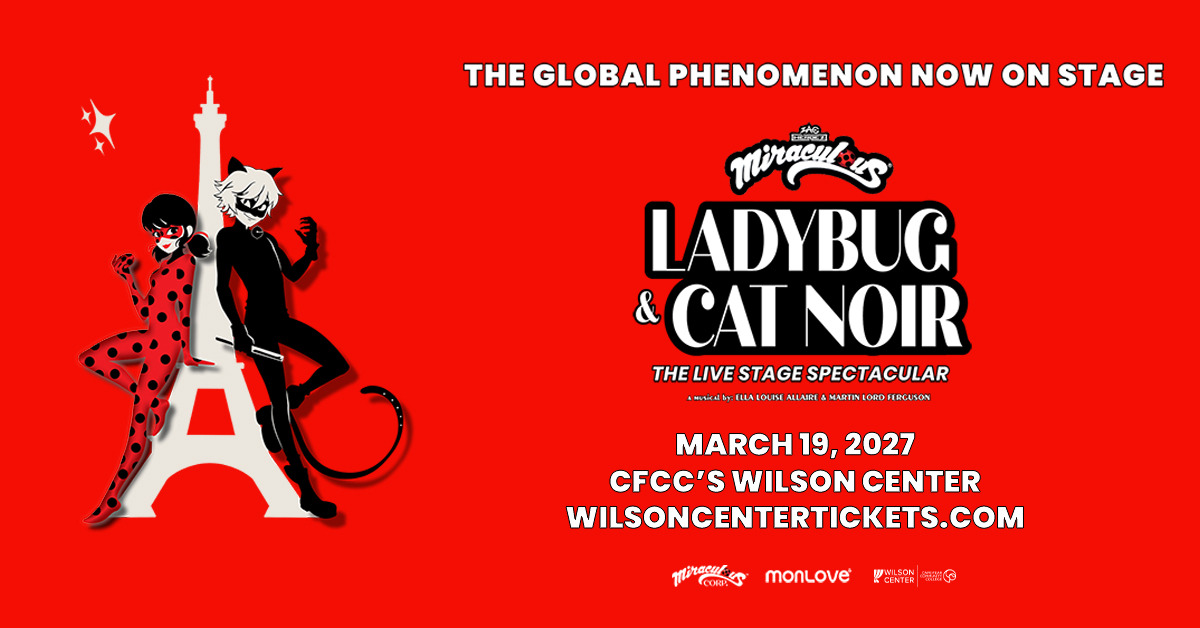 Miraculous Ladybug & Cat Noir: The Live Stage Spectacular