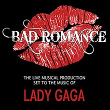 Bad Romance Tickets - Concert Tour Dates - AXS US